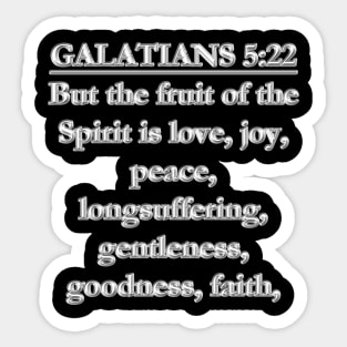 Galatians 5:22 King James Version (KJV) Sticker